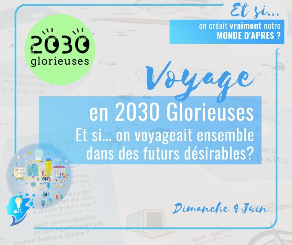 Voyage en 2030 Glorieuses
